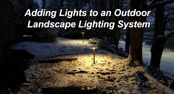 Adding Lights to an Outdoor Landscape Lighting System